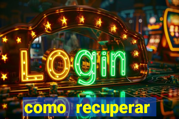 como recuperar senha do fortune tiger